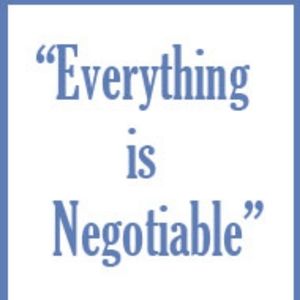 Everything is Negotiable